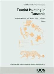 Cover of: Tourist hunting in Tanzania: proceedings of a workshop held in July 1993