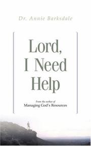 Cover of: Lord, I Need Help