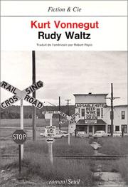 Cover of: Rudy Waltz by Kurt Vonnegut, Kurt Vonnegut