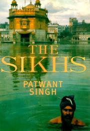 The Sikhs by Patwant Singh