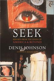 Cover of: Seek by Denis Johnson, Denis Johnson