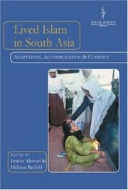 Cover of: Lived Islam in South Asia: Adaptation, Accomodation and Conflict