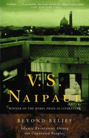 Beyond belief by V. S. Naipaul