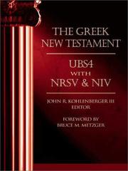 Cover of: The Greek New Testament: UBS4 with NRSV & NIV