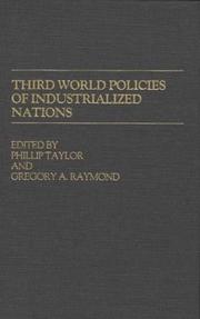 Cover of: Third World Policies of Industrialized Nations: (Contributions in Political Science)