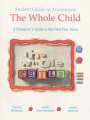 Cover of: The Whole Child: A Caregiver's Guide to the First Five Years