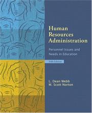 Cover of: Human Resources Administration by L. Dean Webb, M. Scott Norton, L. Dean Webb, M. Scott Norton