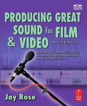 Producing Great Sound for Film and Video by Jay Rose