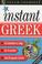 Cover of: Instant Greek (Teach Yourself)