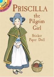 Cover of: Priscilla the Pilgrim Girl Sticker Paper Doll