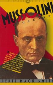 Mussolini by Denis Mack Smith