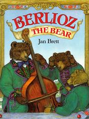 Berlioz the Bear by Jan Brett