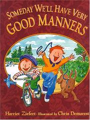 Cover of: Someday we'll have very good manners