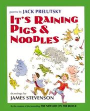 Cover of: It's raining pigs & noodles: poems