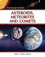 Cover of: Asteroids, meteorites, and comets