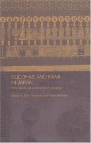 Cover of: Buddhas and kami in Japan: honji suijaku as a combinatory paradigm