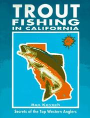 Trout Fishing in California by Ron Kovach