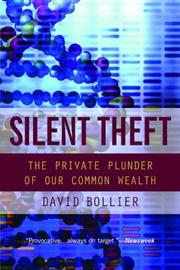 Cover of: Silent Theft by David Bollier, David Bollier