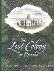 The Lost Colony of Roanoke by Jean Fritz