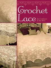 Crochet lace by Jean Leinhauser, Rita Weiss