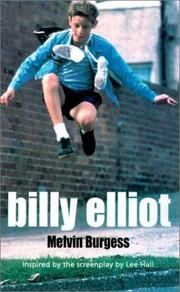 Billy Elliot by Melvin Burgess