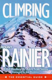 Cover of: Climbing Mount Rainer: The Essentials Guide