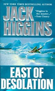 Cover of: East of Desolation by Jack Higgins, Jack Higgins