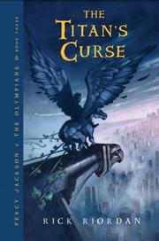 The Titan's Curse by Rick Riordan