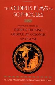 The Oedipus Plays of Sophocles by Sophocles