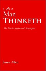 As a Man Thinketh by James Allen