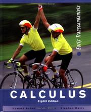 Cover of: Calculus by Howard Anton, Howard A. Anton, Irl Bivens, Stephen Davis, Bernard V. Zandy, Jonathan J. White, Howard Anton