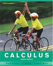 Cover of: Calculus by Howard Anton, Howard A. Anton, Irl Bivens, Stephen Davis, Bernard V. Zandy, Jonathan J. White, Howard Anton, Irl Bivens, Stephen Davis