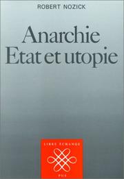 Anarchy, State, and Utopia by Robert Nozick