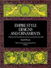 Cover of: Empire style designs and ornaments: a reprint of Recueil des dessins d'ornements d'architecture, c. 1813