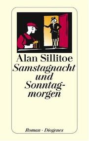 Cover of: Samstagnacht und Sonntagmorgen. Roman.