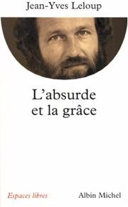 Cover of: L'Absurde et la grâce