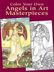 Cover of: Color Your Own Angels in Art Masterpieces