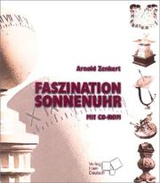 Faszination Sonnenuhr by Arnold Zenkert