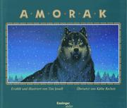 Amorak by Tim Jessell