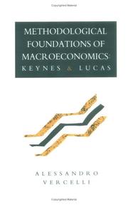 Methodological foundations of macroeconomics by Alessandro Vercelli