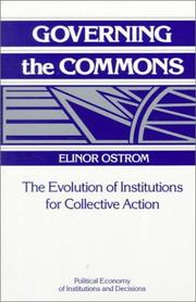 Cover of: Governing the commons by Elinor Ostrom, Elinor Ostrom, Elinor Ostrom