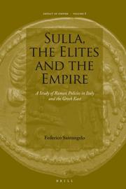 Cover of: Sulla, the Elites and the Empire: A Study of Roman Policies in Italy and the Greek East (Impact of Empire)