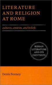 Cover of: Literature and religion at Rome: cultures, contexts, and beliefs