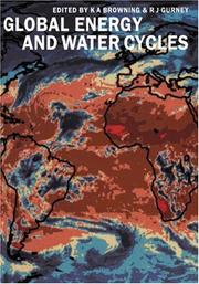 Cover of: Global energy and water cycles by R. J. Gurney