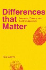 Cover of: Differences that Matter: Feminist Theory and Postmodernism