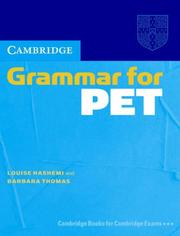 Cover of: Cambridge Grammar for PET without Answers: Grammar Reference and Practice (Cambridge Books for Cambridge Exams)