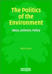 The Politics of the Environment by Neil Carter