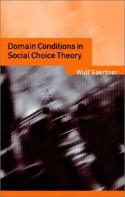 Cover of: Domain Conditions in Social Choice Theory