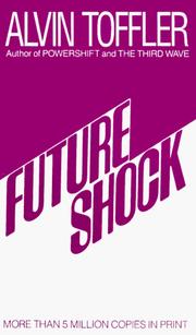 Future shock by Alvin Toffler