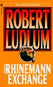 The Rhinemann Exchange by Robert Ludlum